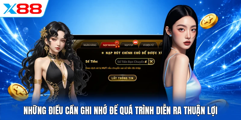 Những điều cần ghi nhớ để quá trình diễn ra thuận lợi