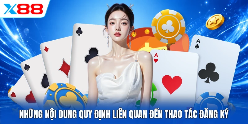 Những nội dung quy định liên quan đến thao tác đăng ký